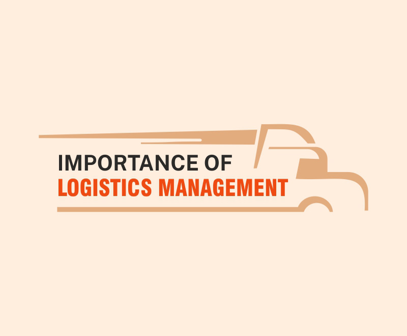 Importance of Logistics Management